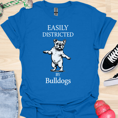 Easily distracted by bulldogs - V6 - Dancing T-Shirt